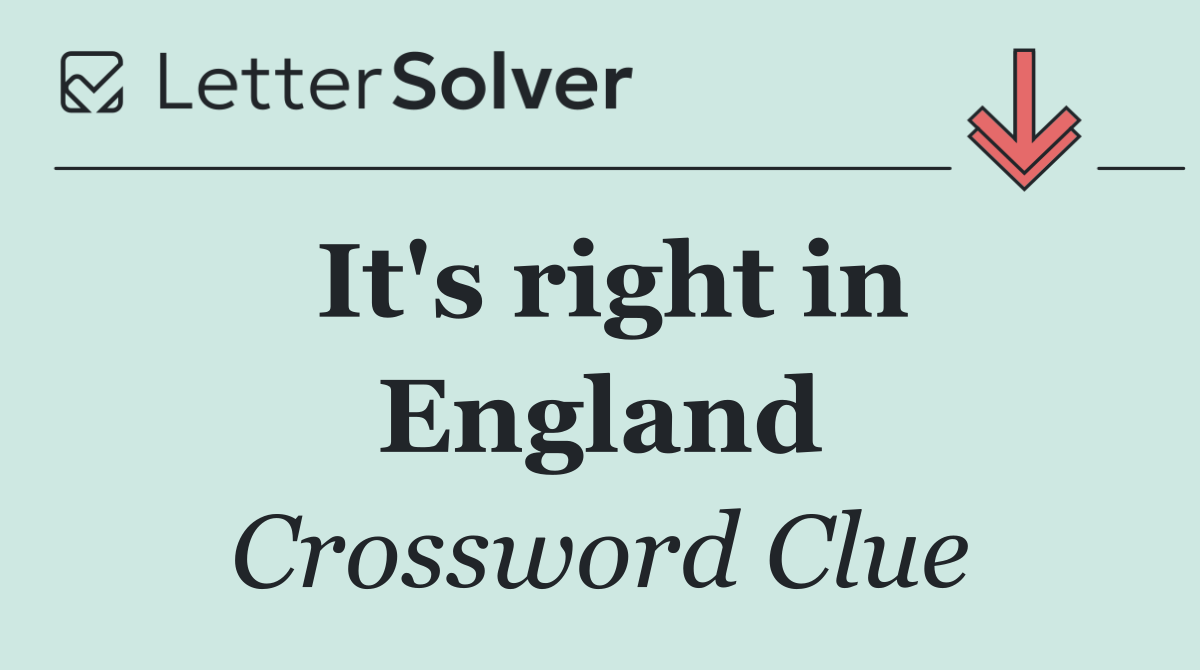 It's right in England
