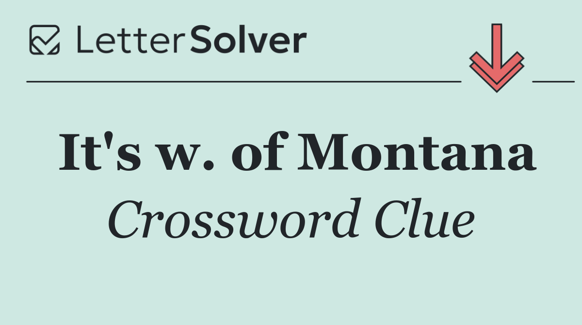 It's w. of Montana
