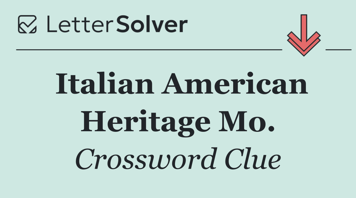 Italian American Heritage Mo.