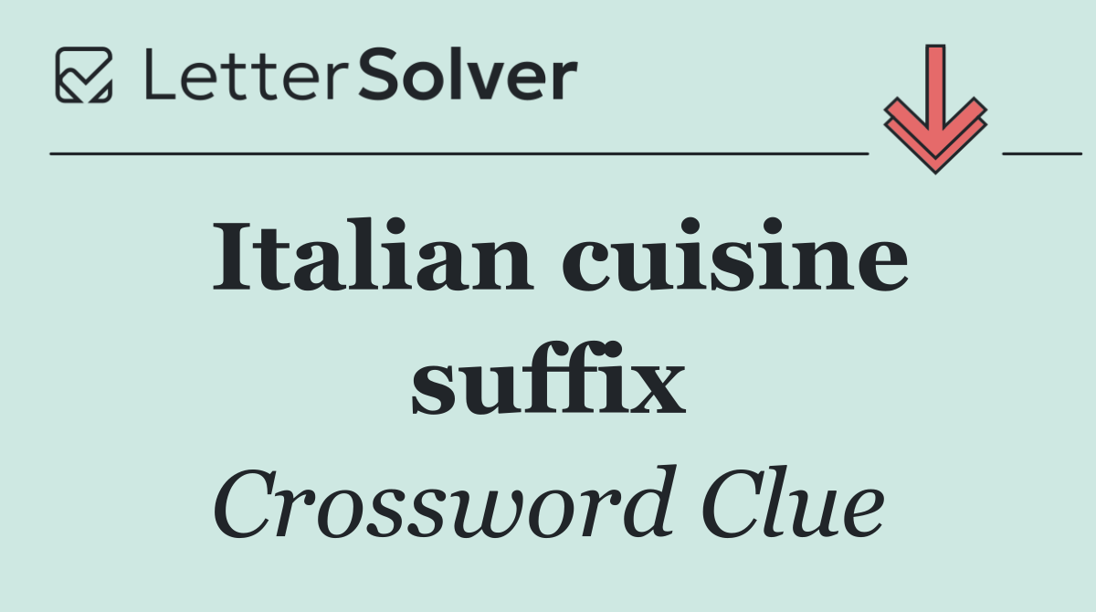Italian cuisine suffix