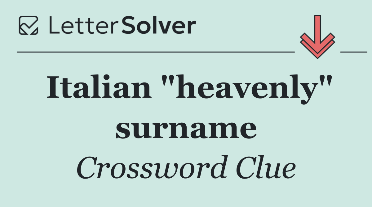 Italian "heavenly" surname