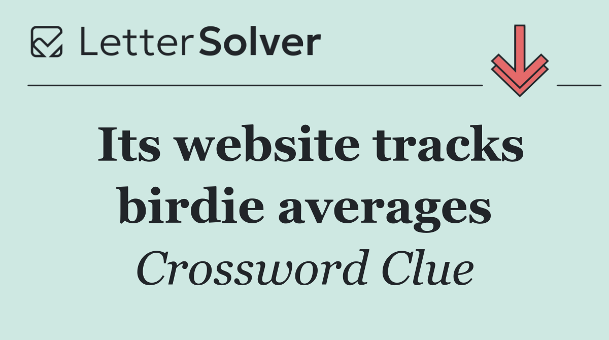Its website tracks birdie averages