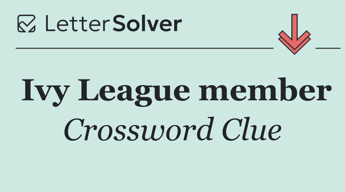 Ivy League member