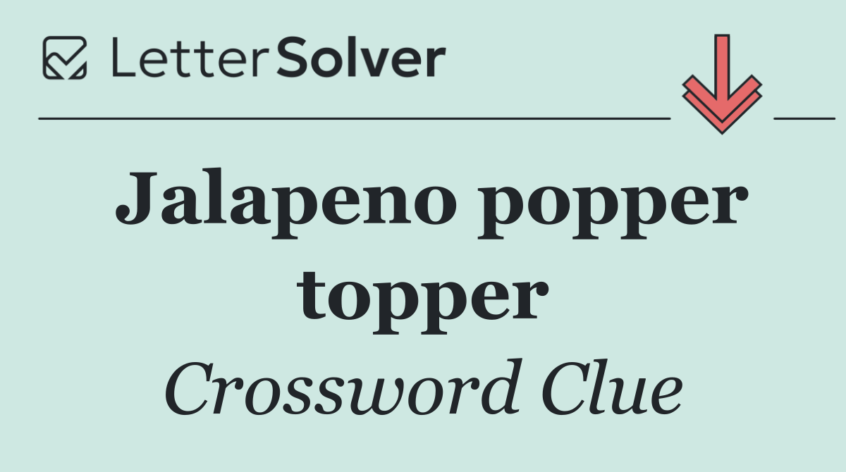 Jalapeno popper topper