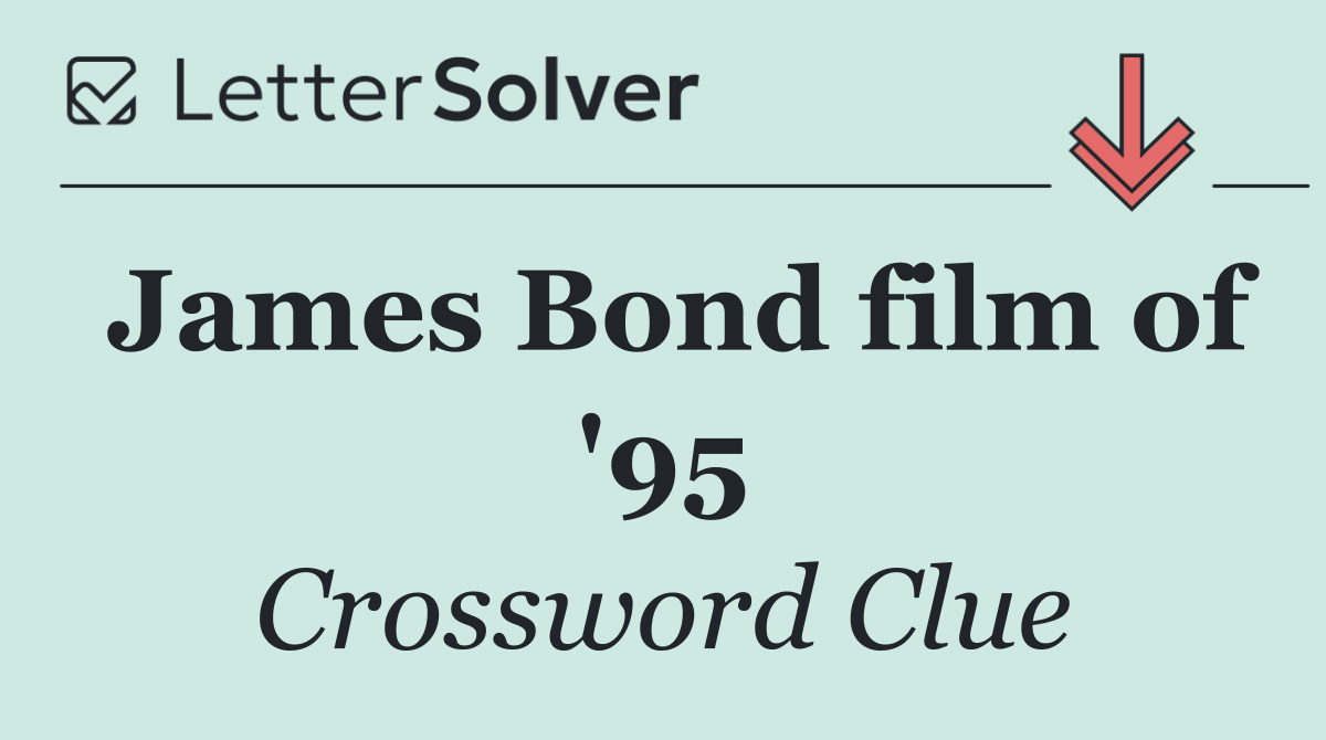 James Bond film of '95