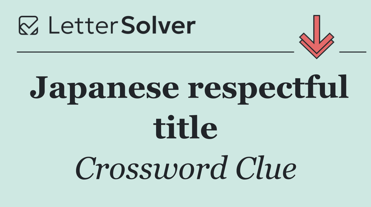 Japanese respectful title