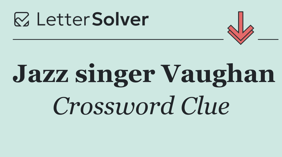 Jazz singer Vaughan