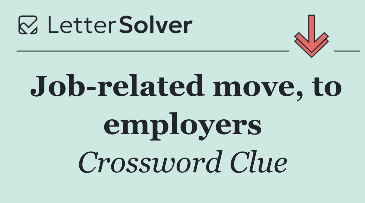 Job related move, to employers