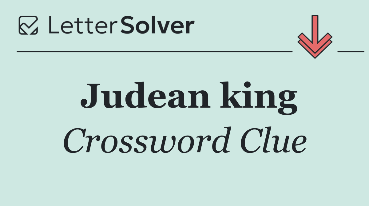 Judean king