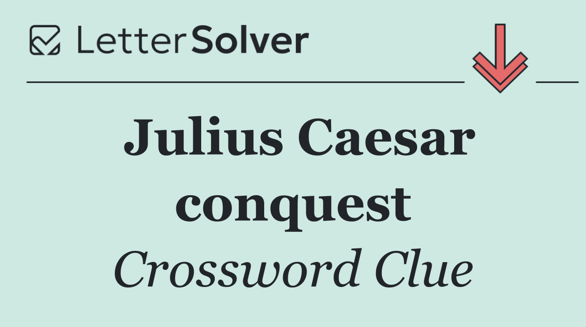 Julius Caesar conquest