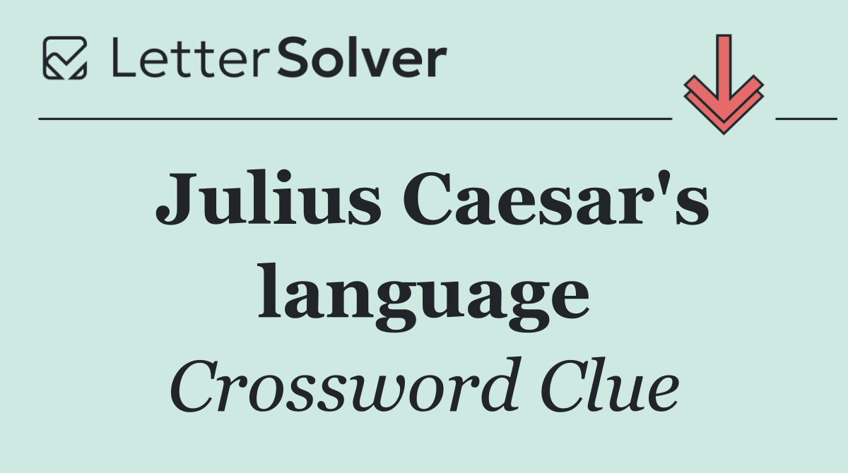 Julius Caesar's language