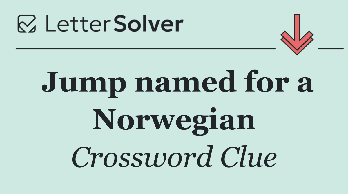 Jump named for a Norwegian