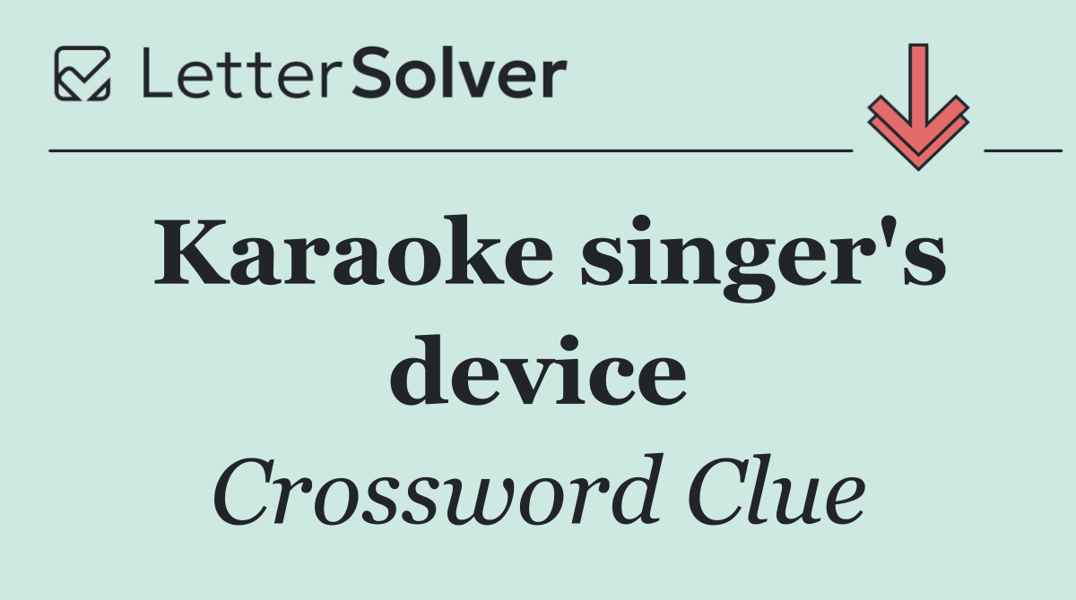 Karaoke singer's device