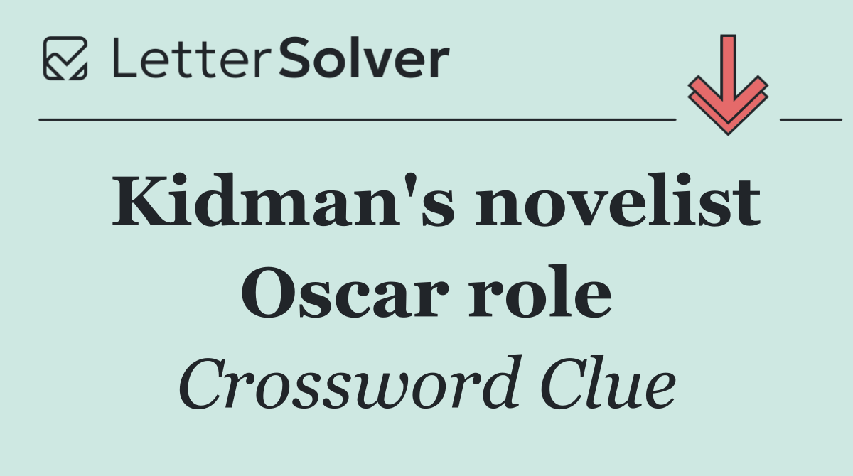 Kidman's novelist Oscar role