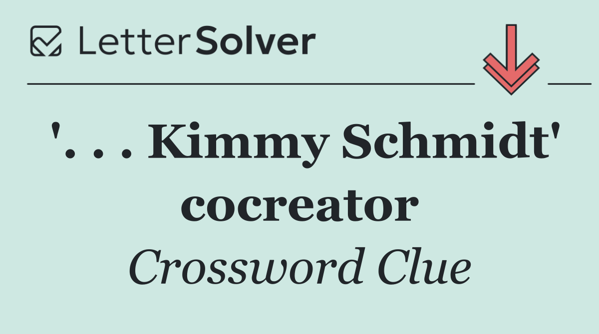 '. . . Kimmy Schmidt' cocreator