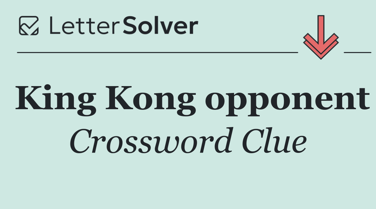 King Kong opponent