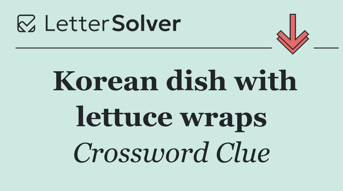 Korean dish with lettuce wraps