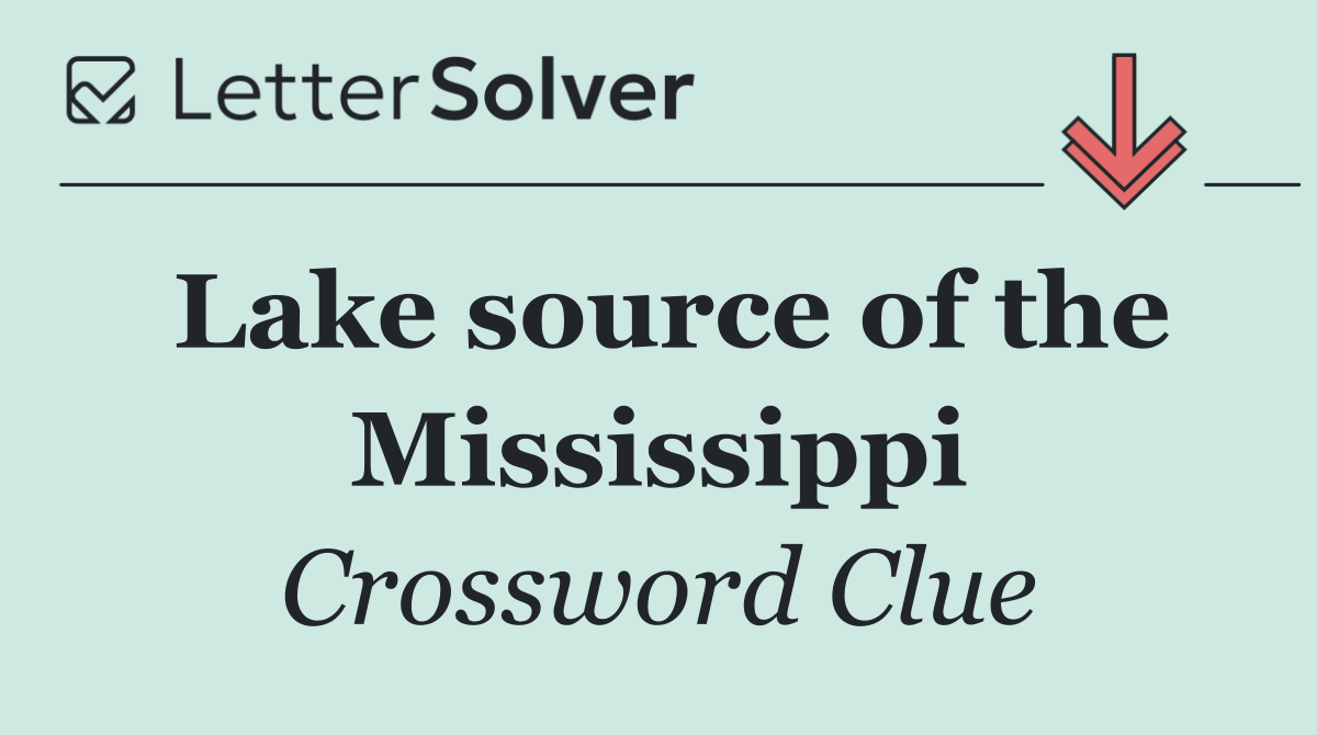 Lake source of the Mississippi