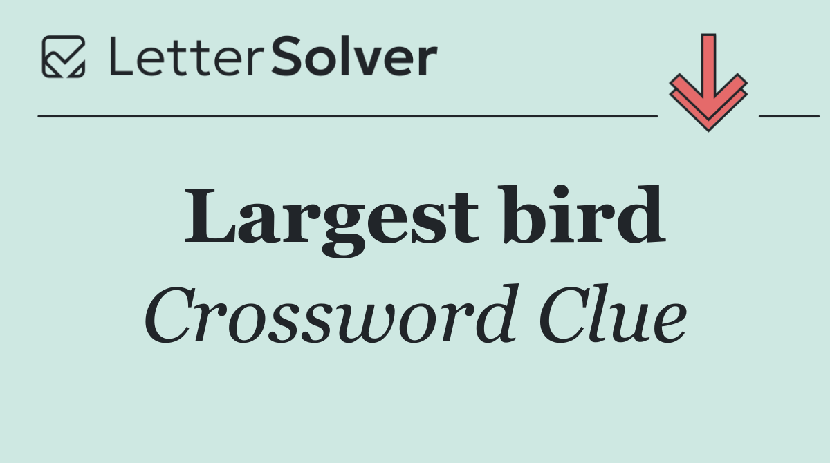 Largest bird