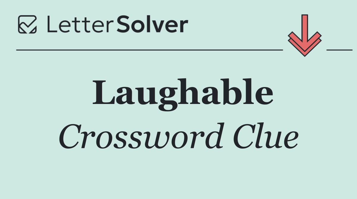 Laughable