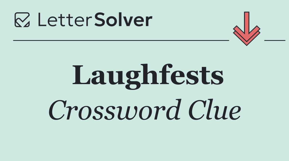 Laughfests