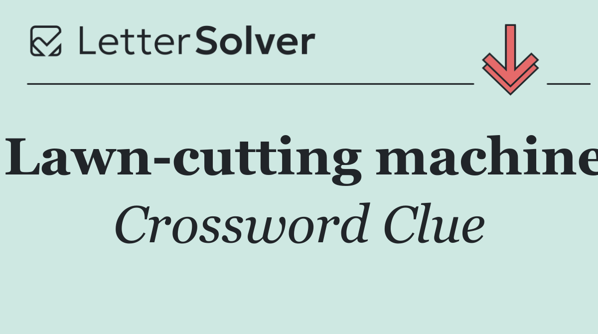Lawn cutting machine