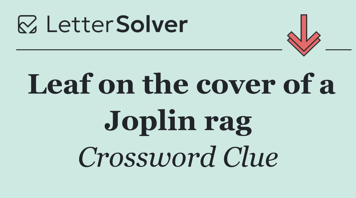 Leaf on the cover of a Joplin rag