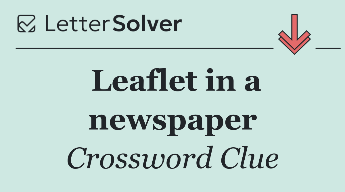 Leaflet in a newspaper