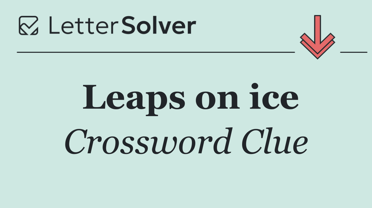 Leaps on ice