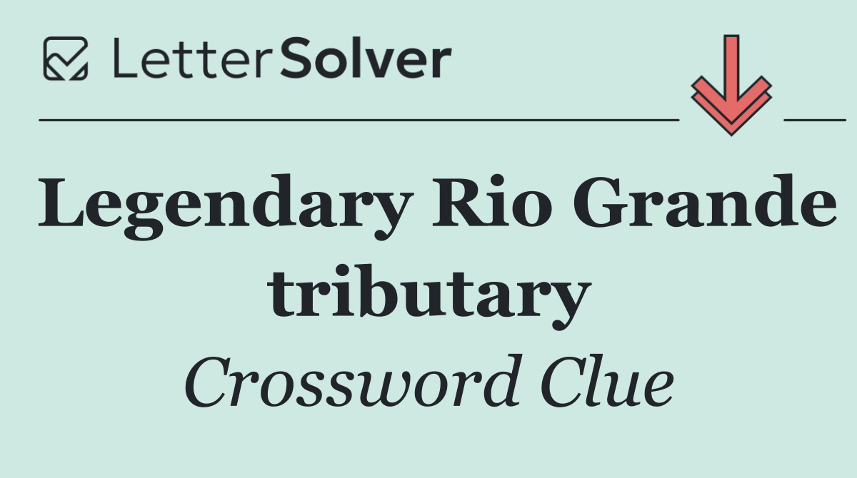 Legendary Rio Grande tributary
