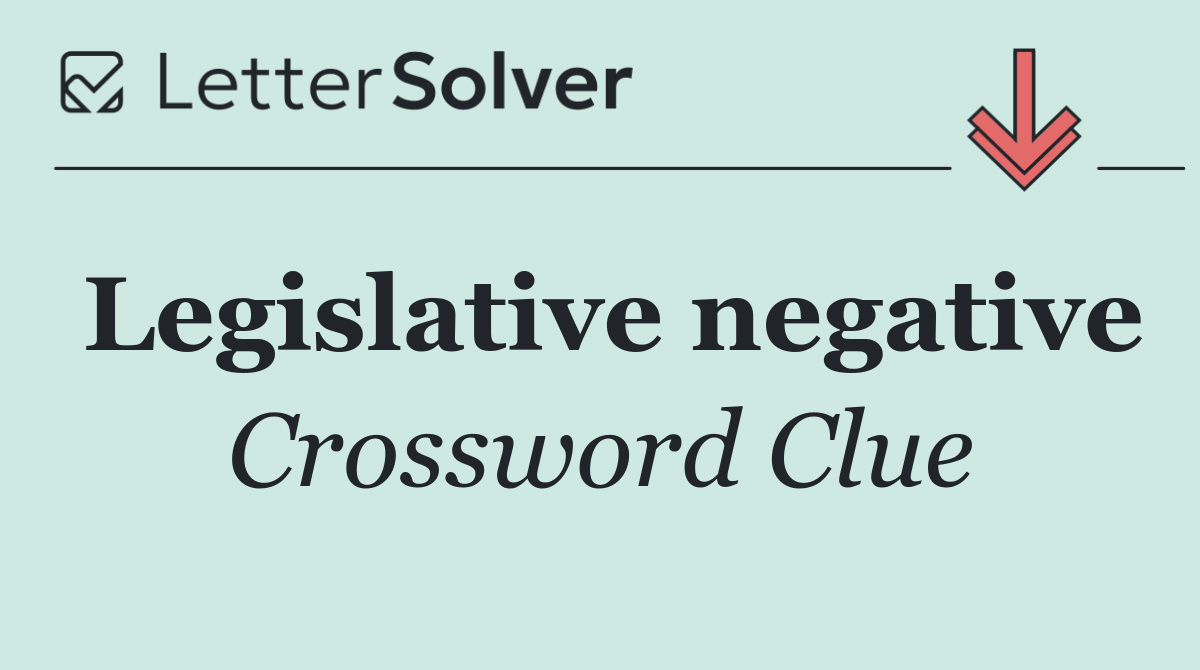 Legislative negative