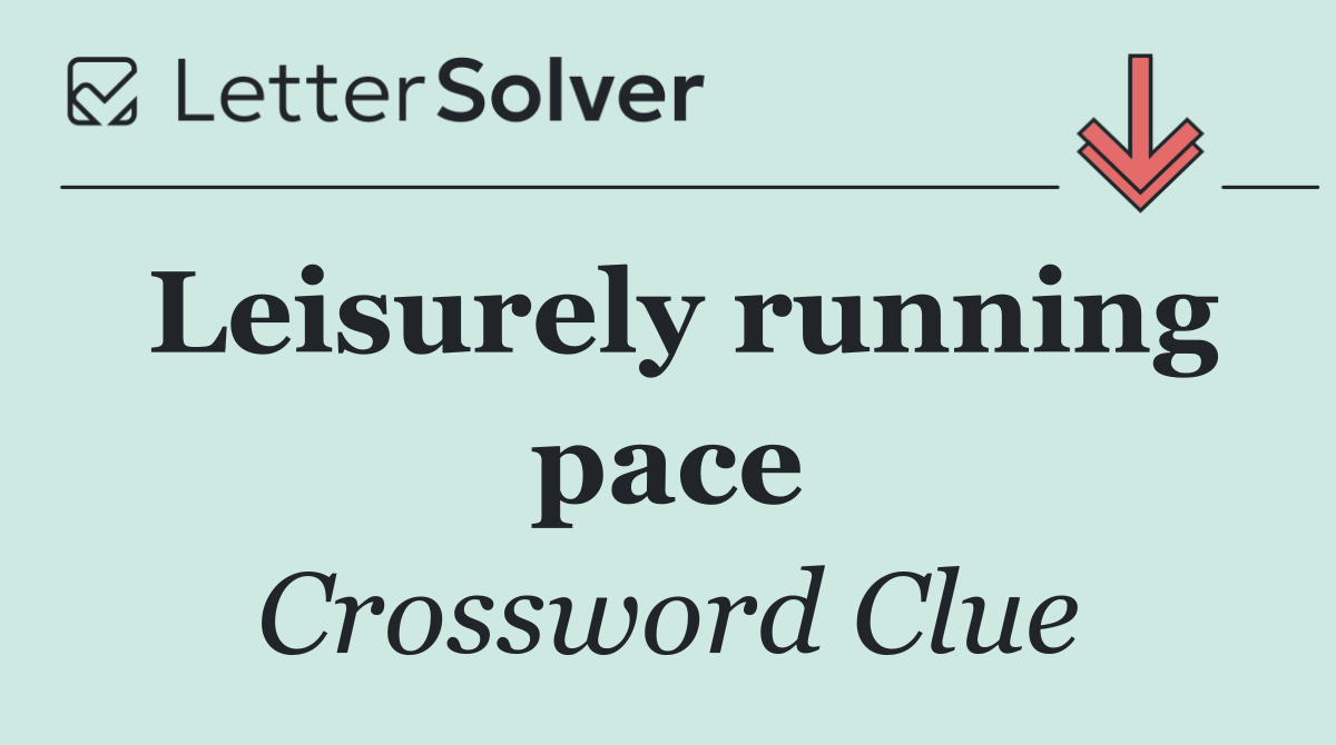 Leisurely running pace