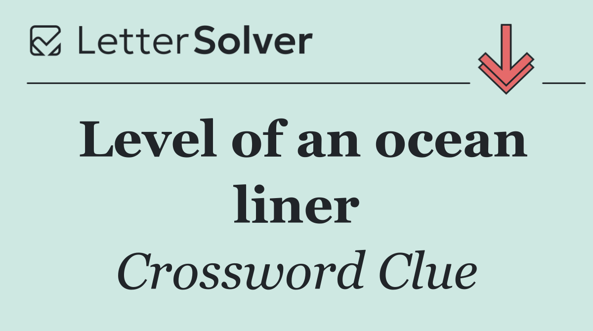 Level of an ocean liner