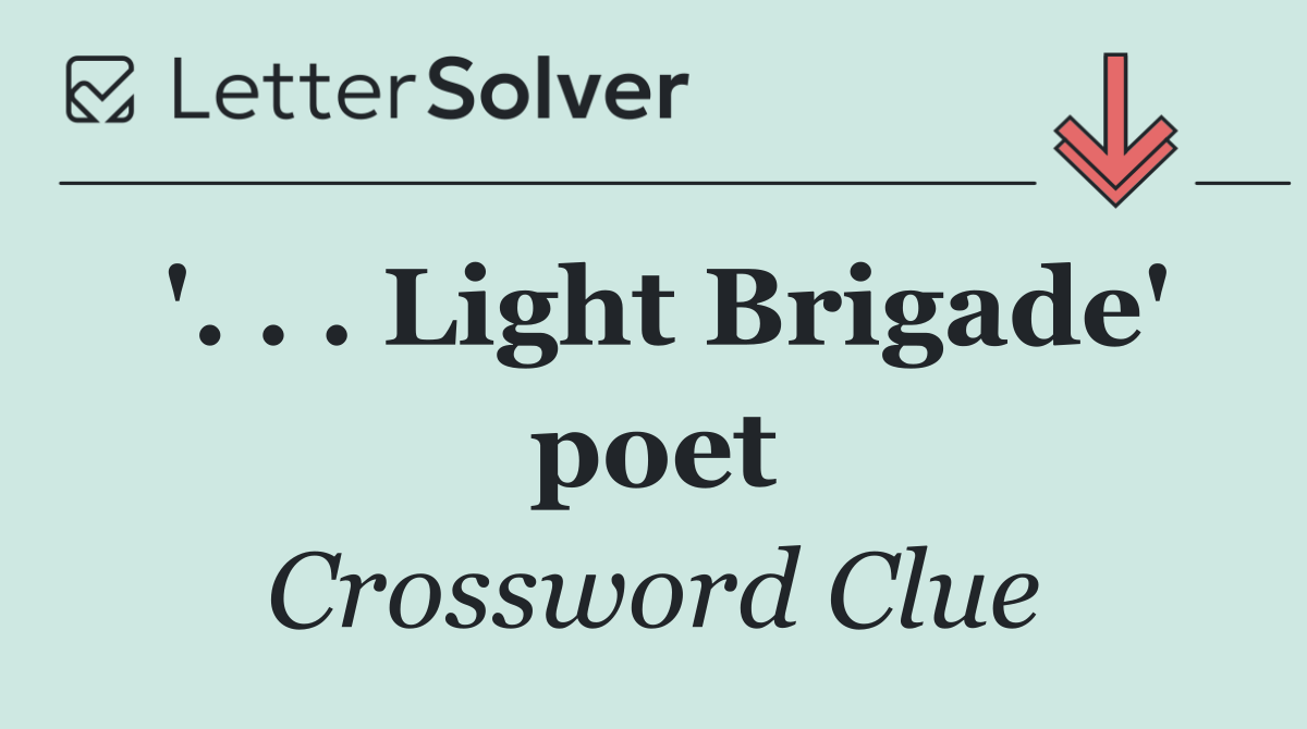 '. . . Light Brigade' poet