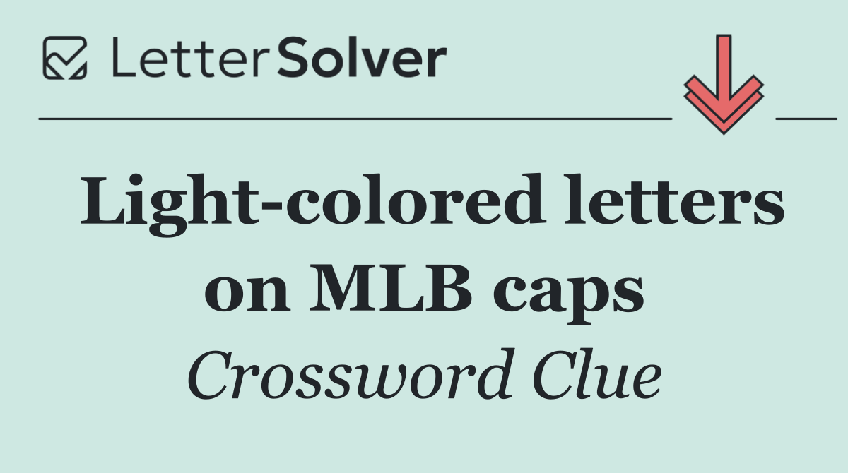 Light colored letters on MLB caps