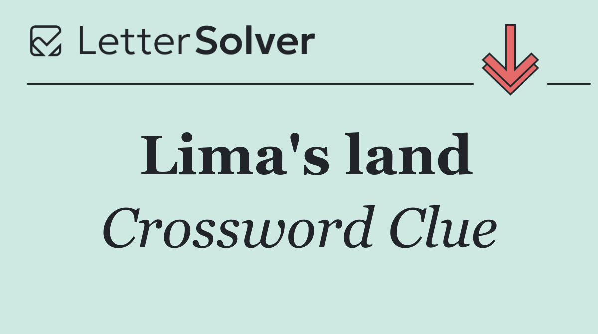 Lima's land