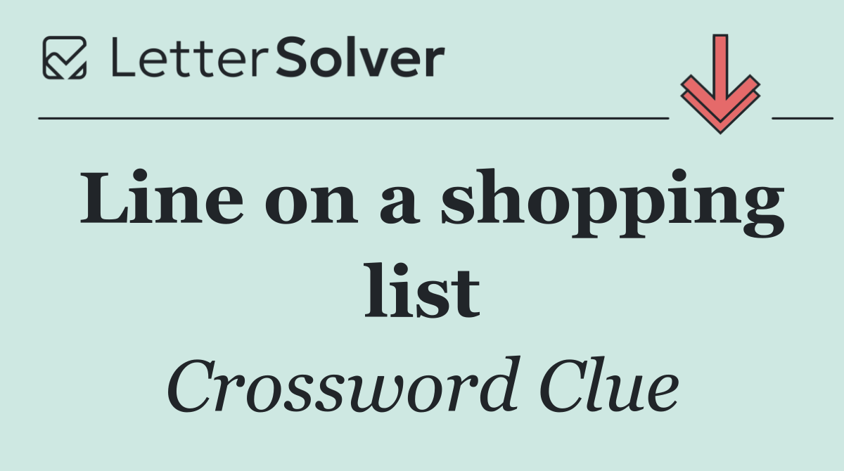 Line on a shopping list