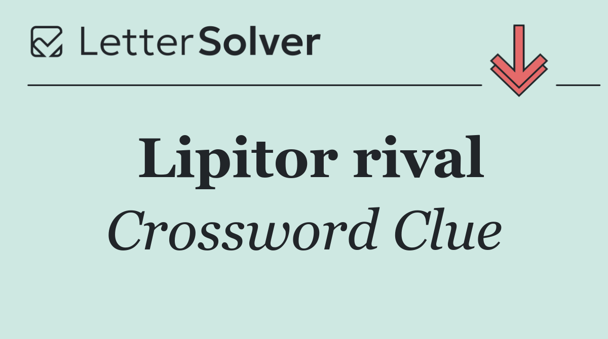 Lipitor rival