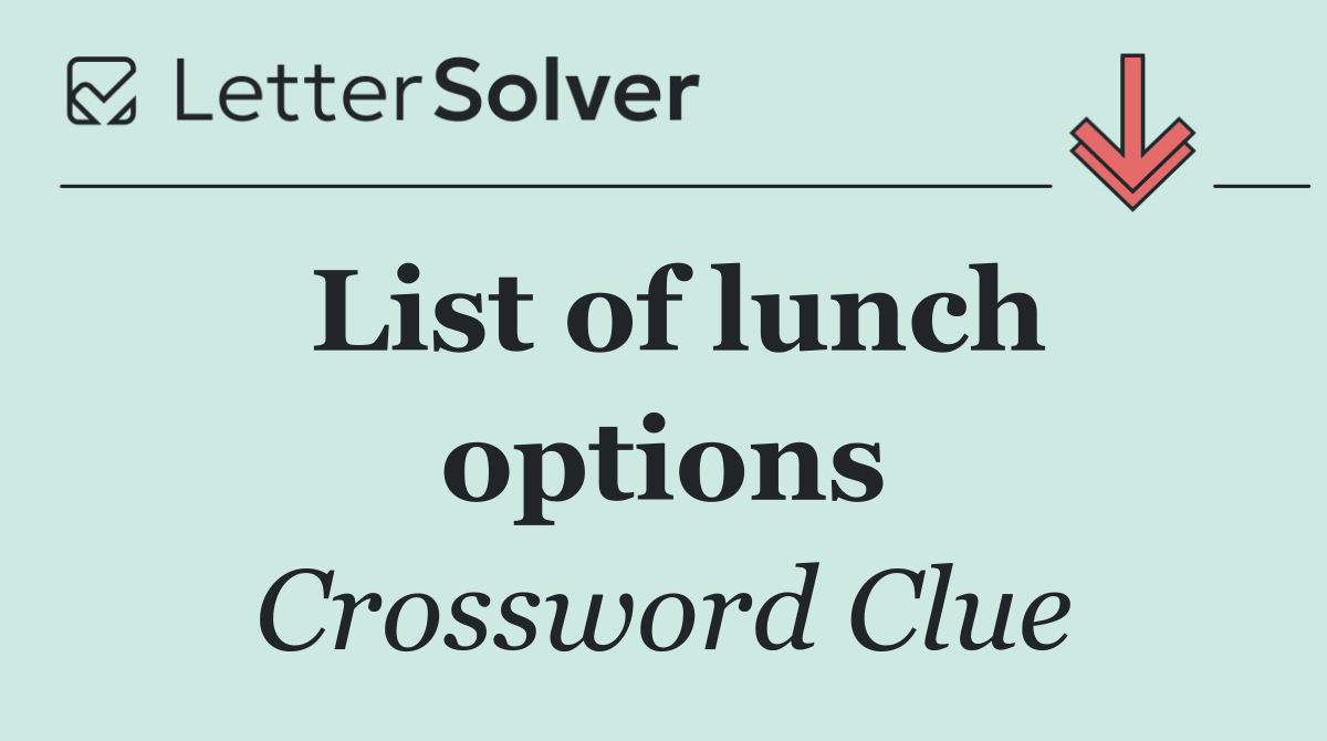 List of lunch options
