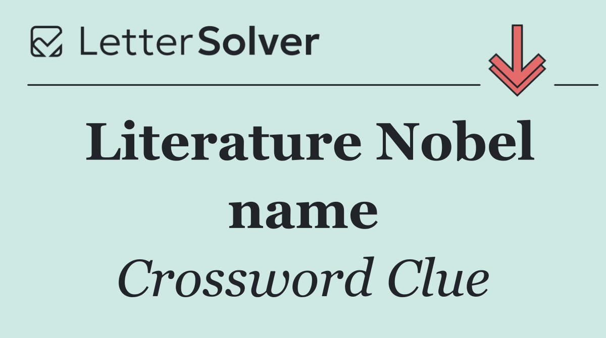 Literature Nobel name