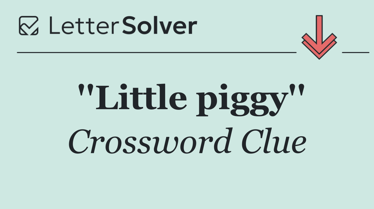 ''Little piggy''