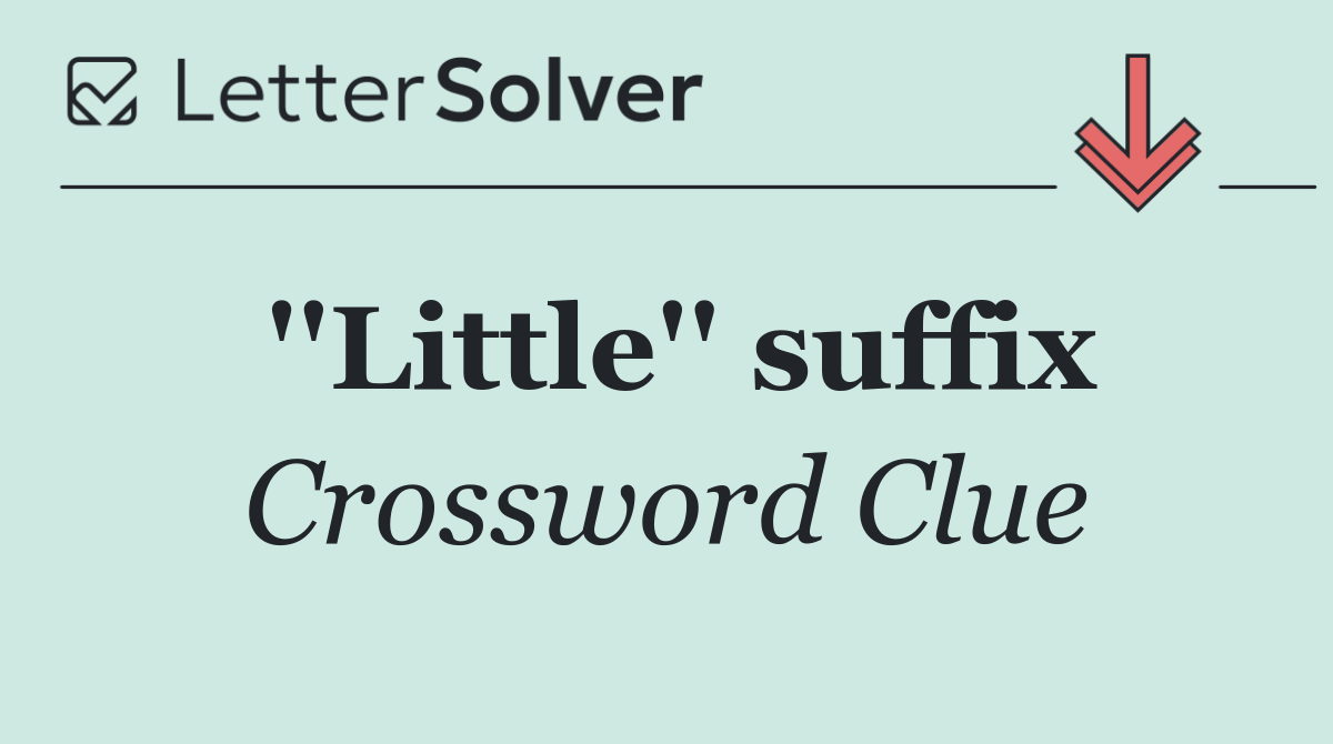''Little'' suffix