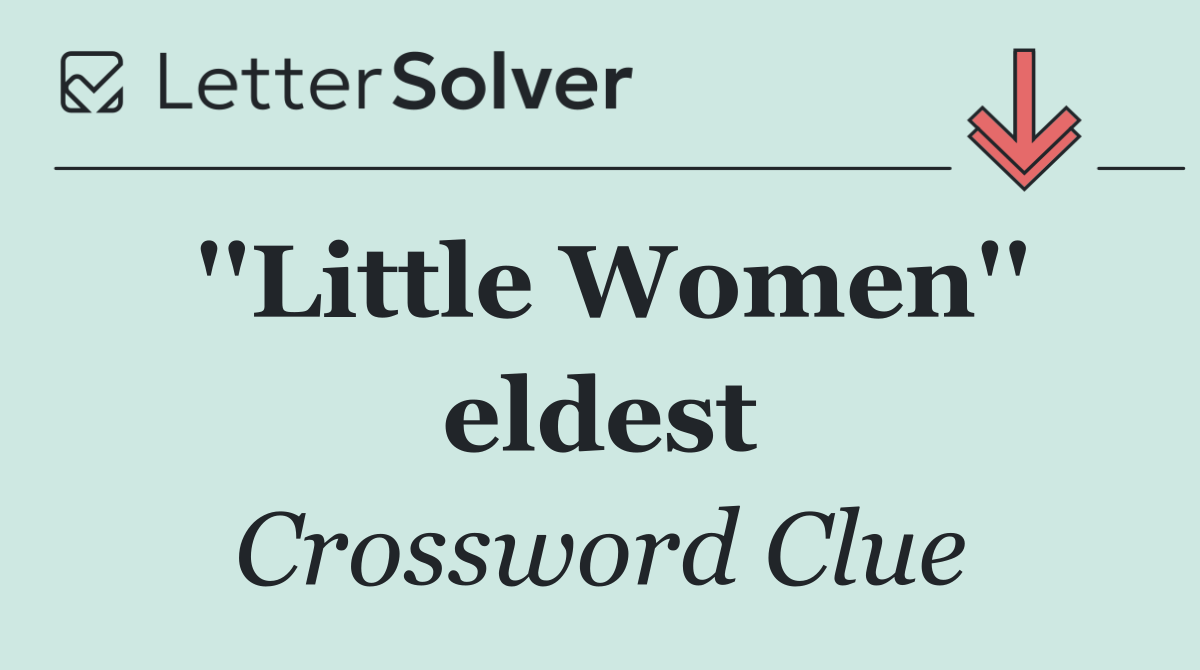 ''Little Women'' eldest