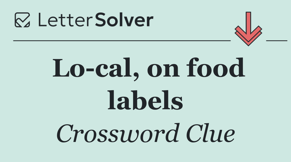 Lo cal, on food labels