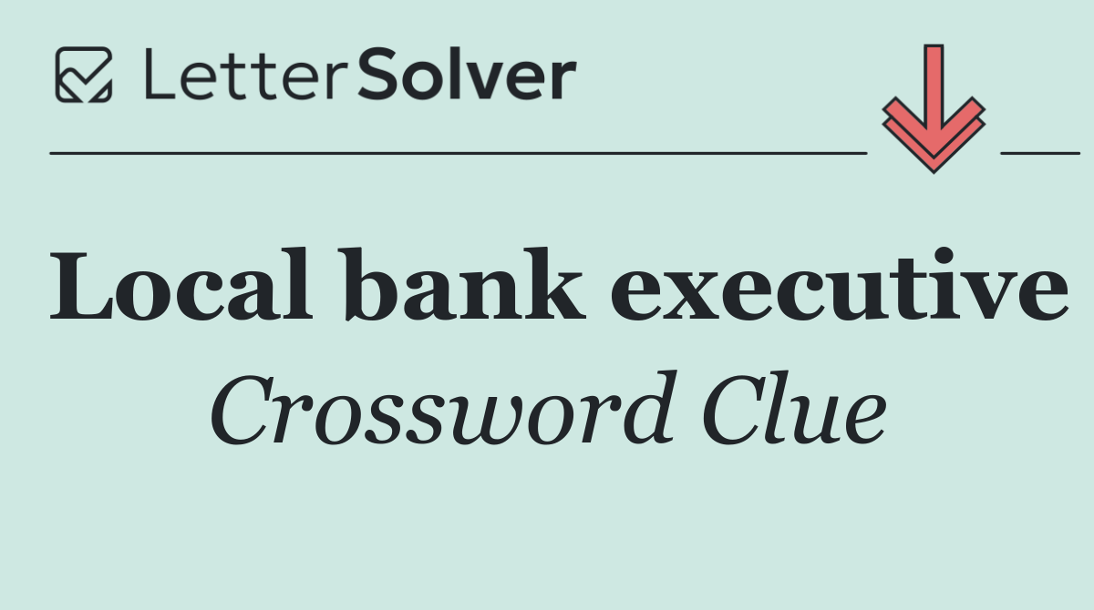 Local bank executive