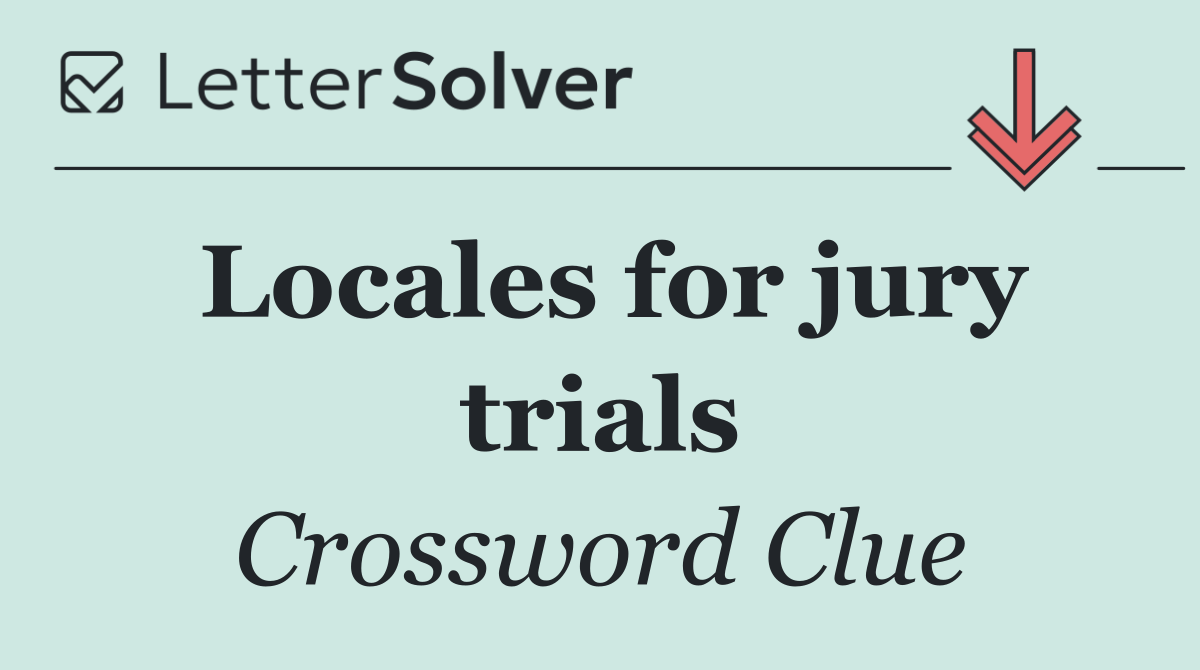 Locales for jury trials