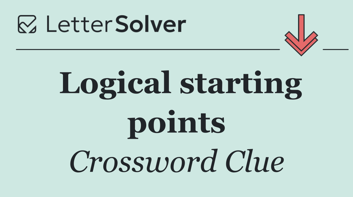 Logical starting points