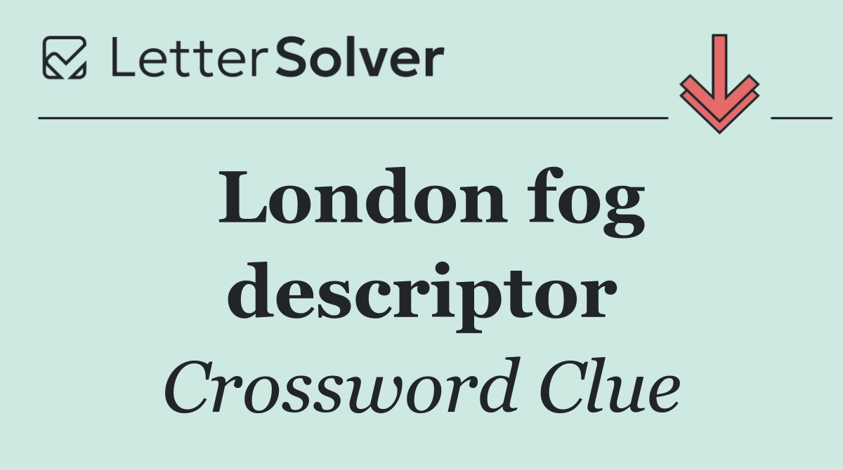 London fog descriptor