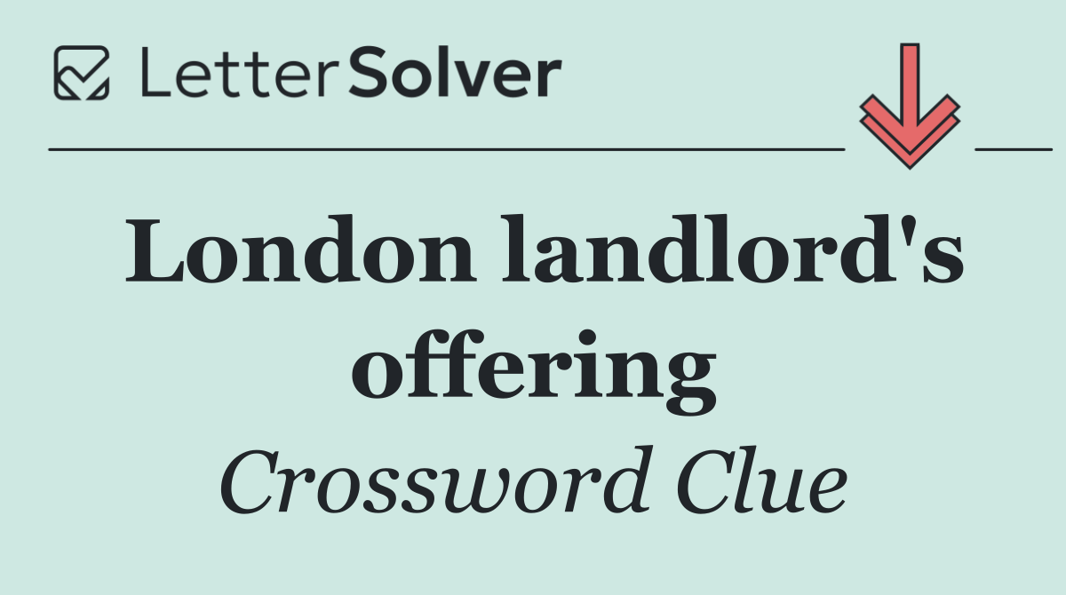 London landlord's offering