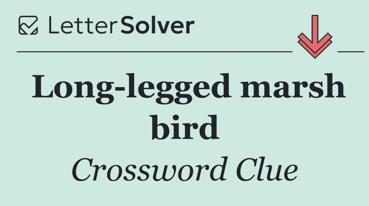 Long legged marsh bird